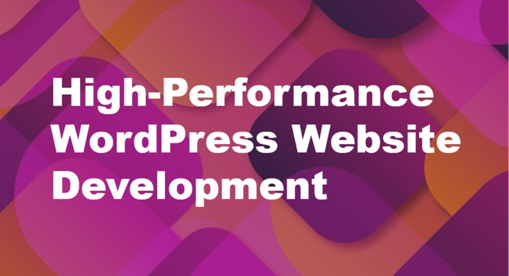 Highperformance_Wordpress_Development