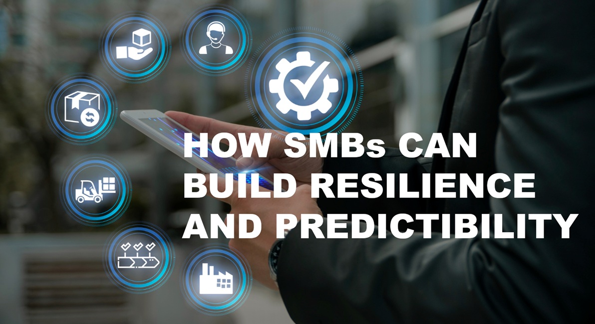 How SMBs Can Build Resilience and Predictability